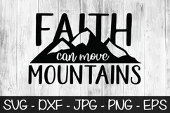 Faith Can Move Mountains SVG EPS PNG Christian SVG Faith Product Image 1