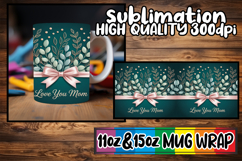 Bright horizons 11oz 15oz sublimation wrap, Mother's Day Product Image 1