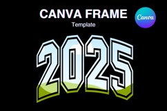 2025 Happy New Year Canva Frame Party Add Photo Varsity Product Image 1