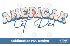 American Cat Mama Papa 4th of July USA Paw DTF PNG Bundle Product Image 6