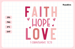 Christian Valentine's Day Quote SVG | Faith Hope Love Product Image 3