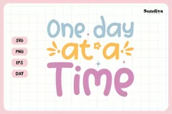 Mental Health Quotes SVG | One Day At A Time Product Image 3