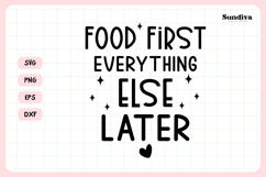 Funny Baby Bib Quote SVG | Food First, Everything Else Later Product Image 3
