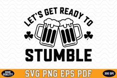 Let's get ready to Stumble SVG | Quotes | SVG Cut files Product Image 1