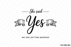 She said yes SVG | SVG Cut files | Cricut Product Image 1