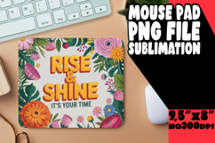 COZY mouse PAD Sublimation Magic, Flower Quote Product Image 1