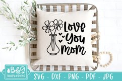 Mothers Day SVG | Love You Mom SVG | Mom Gift Product Image 4