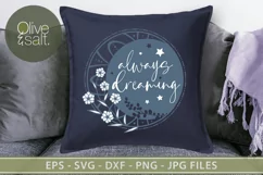 Always dreaming svg, dreaming svg, crescent moon svg Product Image 4