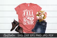 Fall Is In The Air SVG PNG Fall SVG Autumn quote Pumpkin Pie Product Image 7
