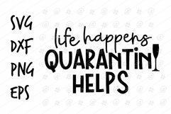 life happnes quarantini helps workout SVG design Product Image 1