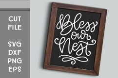 Bless Our Nest, Hand Lettered, Cut File Product Image 1