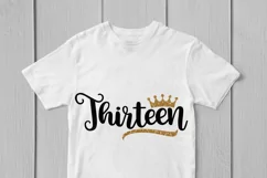Thirteen - Birthday SVG EPS DXF PNG Cutting Files Product Image 3