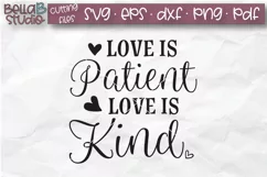 Love Is Patient Love Is Kind SVG, Christian SVG, Bible Verse Product Image 2