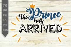The Prince Has Arrived Svg. Baby Boy Svg. Baby Bib Svg. Product Image 2
