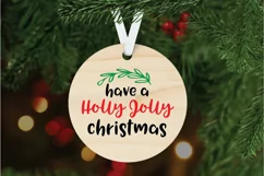 Have a Holly Jolly Christmas SVG File - Christmas SVG File Product Image 5