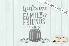 Welcome Family and Friends Pumpkin Fall SVG DXF Files Product Image 2
