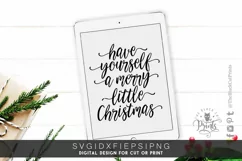 Have yourself a merry little Christmas SVG DXF PNG EPS Product Image 1