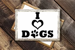 I Love Dogs SVG Cut File - Dog SVG File Product Image 4