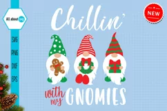 Chillin' With My Gnomies Svg, Christmas Gnomes Svg Product Image 2