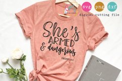 She&#039;s Armed And Dangerous Cutting File Product Image 1