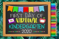 First Day Virtual Kindergarten Sign I First Day School Product Image 2