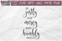 Micah 6 8 SVG File, Bible Verse SVG, Do Justly Love Mercy Product Image 2