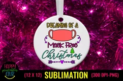 Christmas Sublimation Pandemic- Dreaming of Mask Free Product Image 2