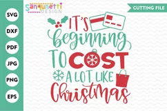 It's beginning to cost a lot like Christmas, Shopping SVG Product Image 1