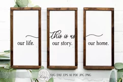 This Is Us SVG | Our Life. Our Story. Our Home. | Farmhouse Product Image 2