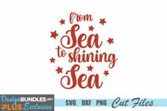 From Sea to Shining Sea SVG, 4th of July SVG Product Image 2