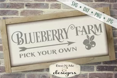 Blueberry Farm - Pick Your Own - Farm Rustic - SVG DXF Files Product Image 1