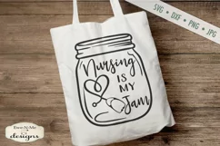 Nursing Is My Jam | Nurse | Health Care SVG Product Image 1