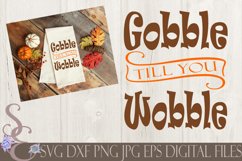 Gobble Till You Wobble Product Image 1