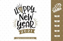 Happy New Year 2021 SVG design | New Years SVG file Product Image 1