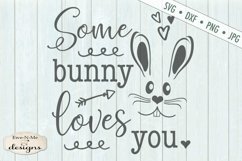 Some Bunny Loves You - Easter - SVG DXF Files Product Image 2