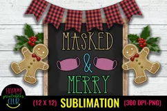 Christmas Sublimation Pandemic- Masked and Merry Holidays Product Image 1