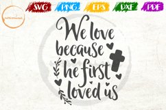 We Love Him Because Love Couple Anniversary Quote Art Product Image 1