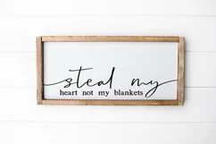 Farmhouse decor SVG - Steal My Heart Not My Blankets Product Image 1