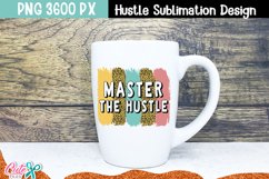 Master the hustle |sublimation designs Product Image 1