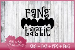 Fang-tastic - SVG DXF EPS PNG Product Image 1