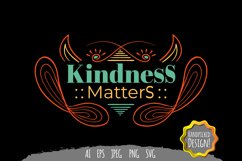 Kindness Matters SVG Product Image 2