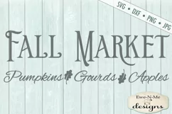 Fall Market - Pumpkins Gourds Apples - Autumn - SVG DXF Product Image 2