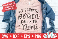 My Favorite People Call Me Noni | Mother's Day Shirt SVG Product Image 2
