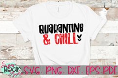 Quarantine and Chill - A Social Distancing SVG Product Image 1