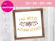 Fall SVG|Fall Breeze|Fall Quote SVG|SVG DXF PNG EPS Product Image 2