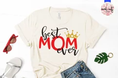 Best mom ever - Mother SVG EPS DXF PNG File Product Image 2