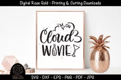 I'm On Cloud Wine - Funny Wine SVG, Drinking Glass Party SVG Product Image 1