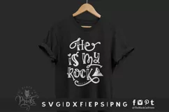 He Is My Rock SVG | Christian SVG | Bible Verse SVG Cut File Product Image 2