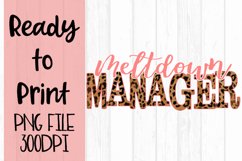 Meltdown Manager Ready to Print Product Image 1