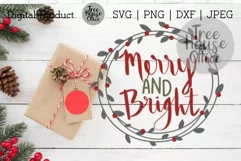 Merry & Bright Christmas Quote SVG PNG DXF Holiday Saying Product Image 1